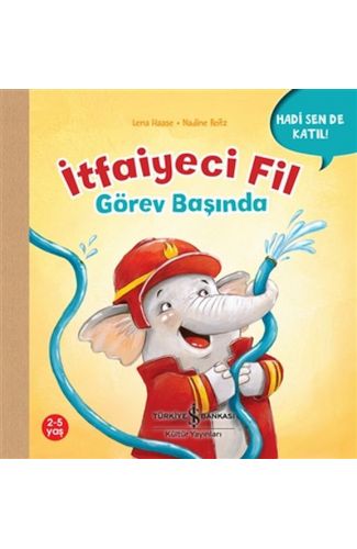 İtfaiyeci Fil Görev Başında