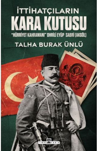 İttihatçıların Kara Kutusu