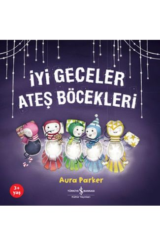 İyi Geceler Ateş Böcekleri
