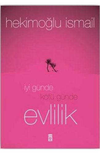 İyi Günde Kötü Günde Evlilik