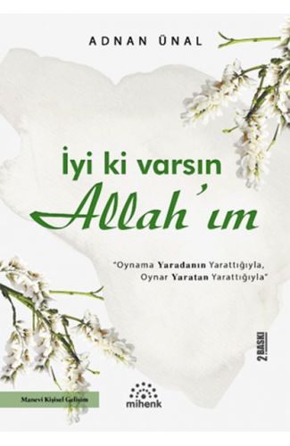 İyi ki Varsın Allah’ım