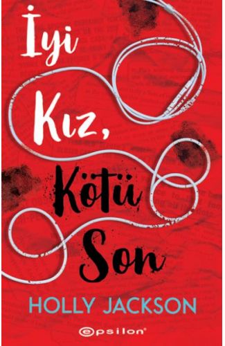 İyi Kız, Kötü Son