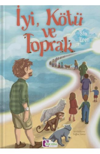 İyi, Kötü ve Toprak