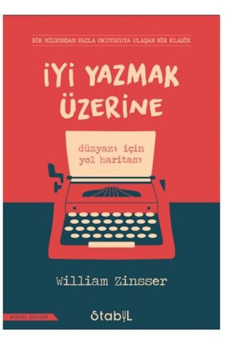 İyi Yazmak Üzerine