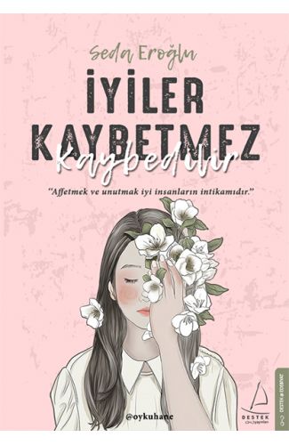 İyiler Kaybetmez Kaybedilir