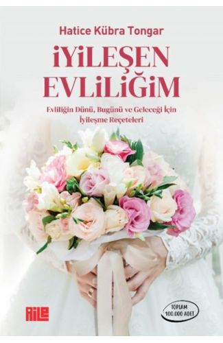 İyileşen Evliliğim