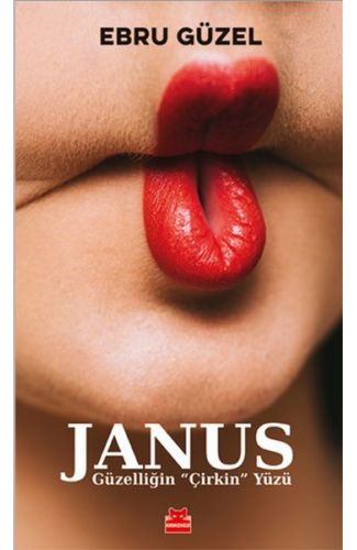Janus - Güzelliğin ‘‘Çirkin’’ Yüzü