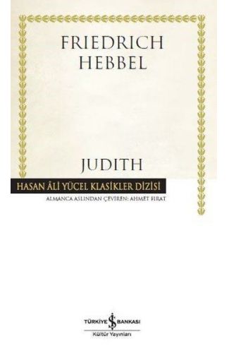 Judith Hasan Ali Yücel Klasikler - Ciltli