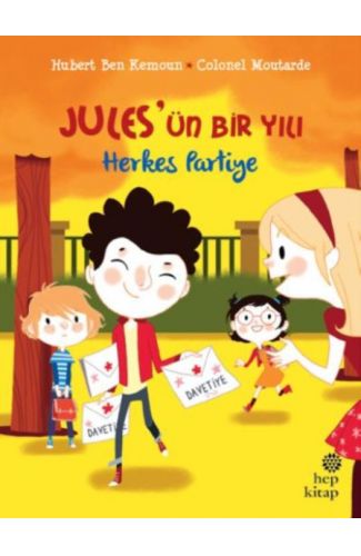 Jules'ün Bir Yılı - Herkes Partiye