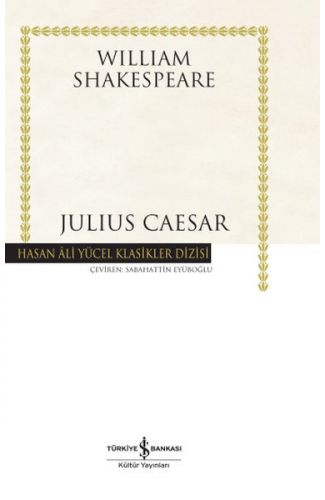 Julius Caesar - Hasan Ali Yücel Klasikleri (Ciltli)