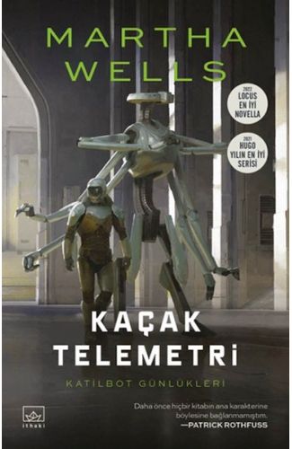 Kaçak Telemetri - Katilbot Günlükleri 6