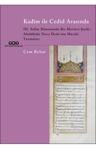 Kadîm ile Cedîd Arasında