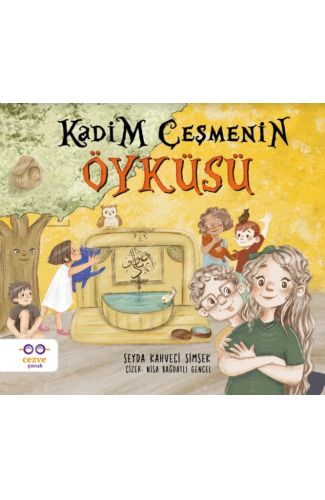 Kadim Çeşmenin Öyküsü
