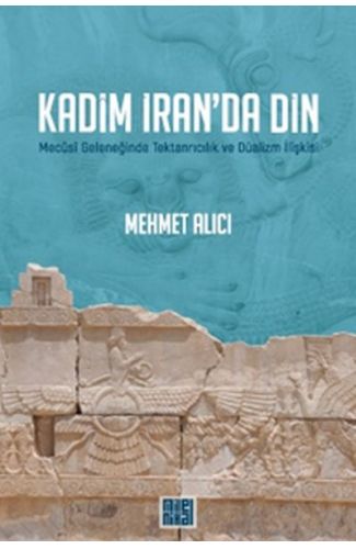 Kadim İran’da Din