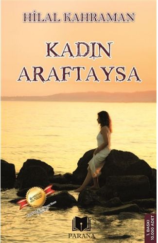 Kadın Araftaysa