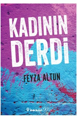 Kadının Derdi