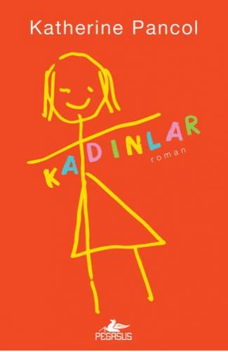Kadınlar - Cilt 1