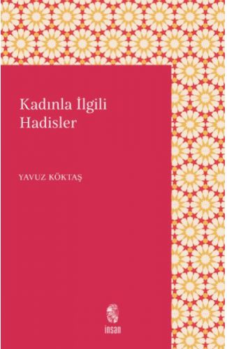 Kadınlarla İlgili Hadisler