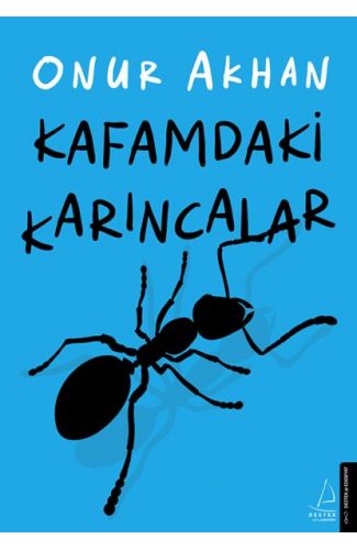 Kafamdaki Karıncalar