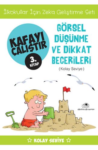 Kafayı Çalıştır 3 (Görsel Düşünme Becerileri)