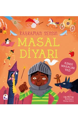 Kahraman Sensin – Masal Diyarı