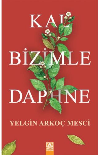 Kal Bizimle Daphne