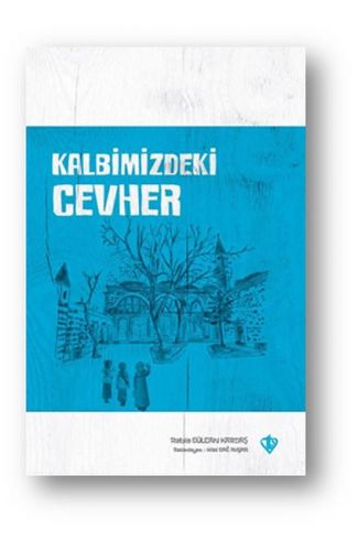 Kalbimizdeki Cevher