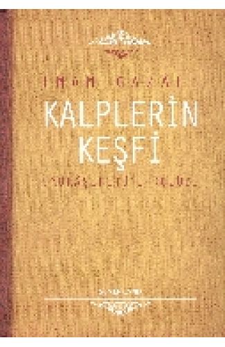 Kalplerin Keşfi / Mukaşefetü'l Kulüp