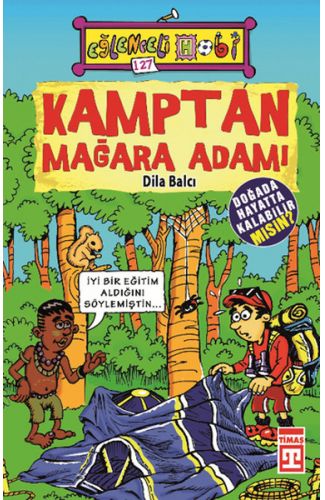 Kamptan Mağara Adamı