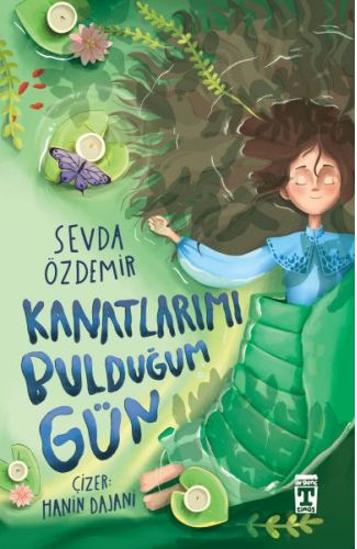 Kanatlarımı Bulduğum Gün