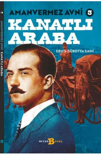 Kanatlı Araba - Amanvermez Avni 3