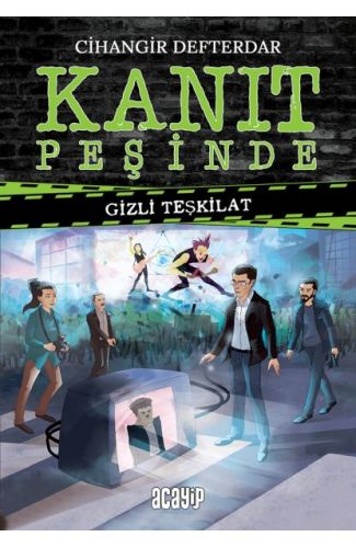 Kanıt Peşinde - Gizli Teşkilat