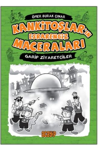 Kankitoşlar'ın Esrarengiz Maceraları 2 - Garip Ziyaretçiler (Ciltli)
