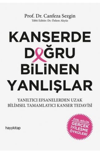 Kanserde Doğru Bilinen Yanlışlar