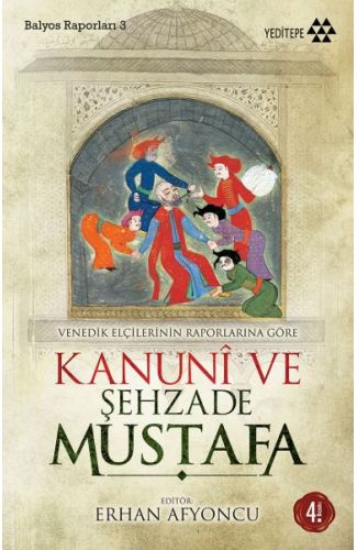 Kanuni ve Şehzade Mustafa