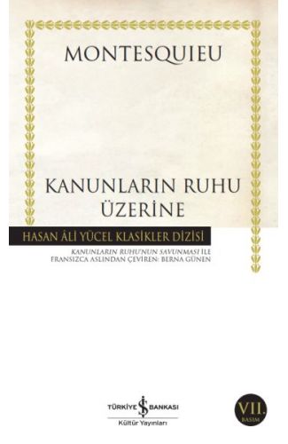 Kanunların Ruhu Üzerine - Hasan Ali Yücel Klasikleri
