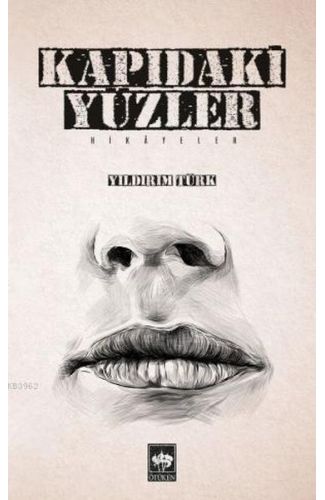 Kapıdaki Yüzler