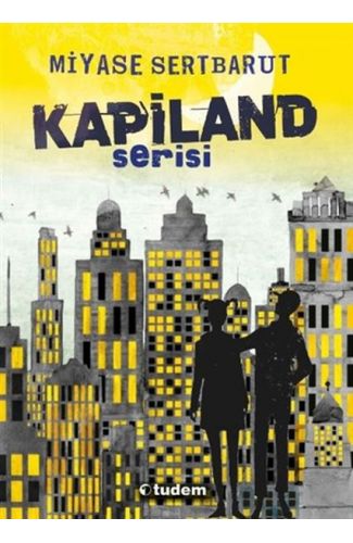 Kapiland Serisi (4 Kitap)