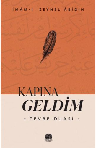 Kapına Geldim “Tevbe Duası”
