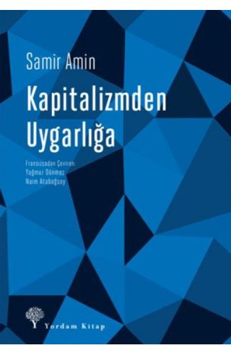 Kapitalizmden Uygarlığa Sosyalist Perspektifin Yeniden İnşası