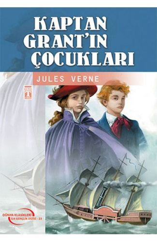 Kaptan Grant'ın Çocukları - Gençlik Klasikleri