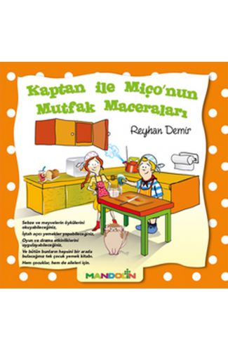 Kaptan ile Miço'nun Mutfak Maceraları