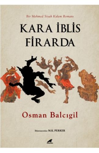 Kara İblis Firarda
