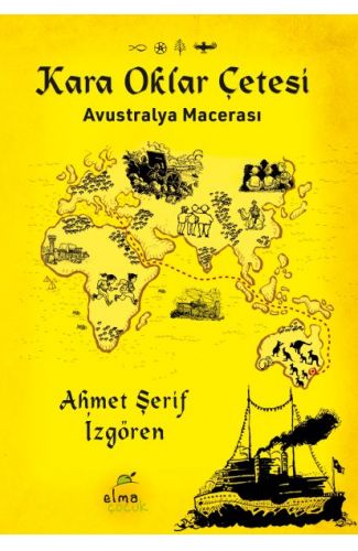 Kara Oklar Çetesi-Avustralya Macerası
