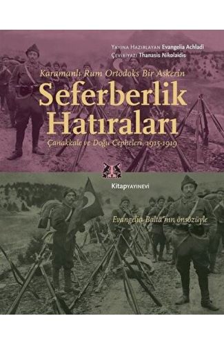 Karamanlı Rum Ortodoks Bir Askerin Seferberlik Hatıraları