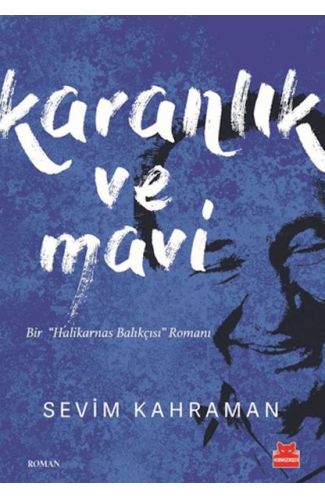 Karanlık ve Mavi