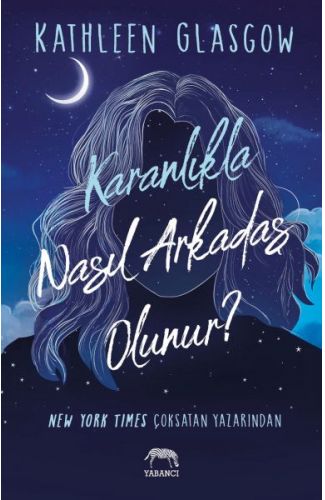 Karanlıkla Nasıl Arkadaş Olunur?