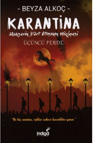 Karantina - Üçüncü Perde (Ciltli)