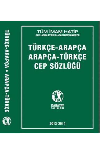 Karatay Türkçe - Arapça / Arapça - Türkçe Cep Sözlüğü