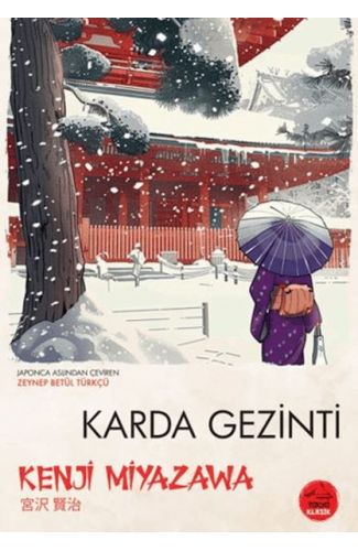 Karda Gezinti - Japon Klasikleri